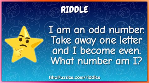i am an odd number take away a letter and i become even|I am an odd number. Take away one letter and I become even..